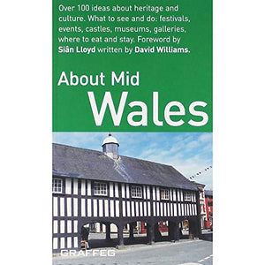 About Wales Pocket Series: About Mid Wales 