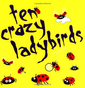 10 Crazy Ladybirds 