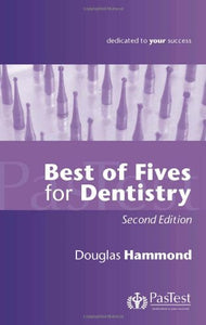 Best of Fives for Dentistry 