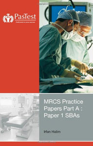 MRCS Practice Papers Part A 