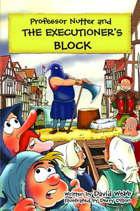 Professor Nutter and the Executioner's Block 