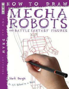 How To Draw Mecha Robots 