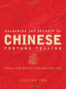 Unlocking the Secrets of Chinese Fortune Telling 