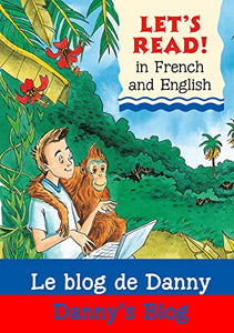 Danny's Blog/Le blog de Danny 