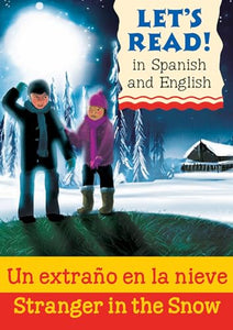 Stranger in the Snow/Un extraño en la nieve 