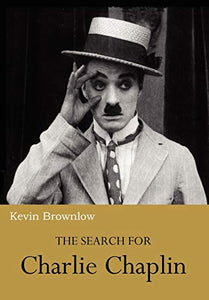 The Search for Charlie Chaplin 