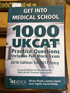 Get into Medical School - 1000 UKCAT Practice Questions. Include Full Mock Exam 