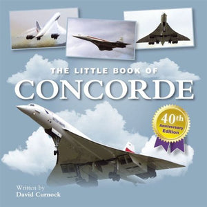 The Little Book of Concorde 