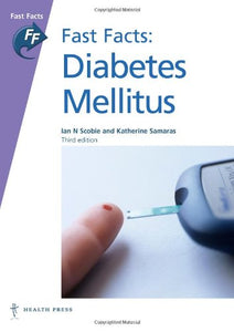 Fast Facts: Diabetes Mellitus 