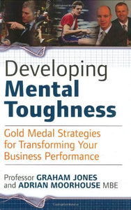 Developing Mental Toughness 