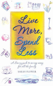 Live More, Spend Less 