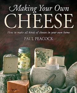 Making Your Own Cheese 