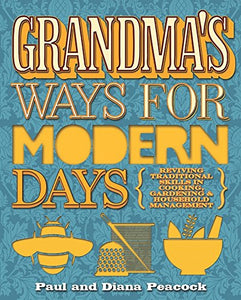 Grandma's Ways For Modern Days 2nd Edition 