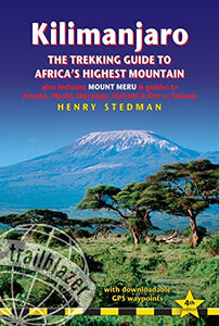 Kilimanjaro - The Trekking Guide to Africa's Highest Mountain, 4th 