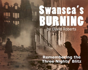 Swansea's Burning 