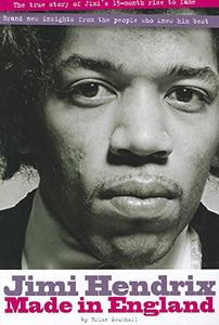 Jimi Hendrix: Made In England 