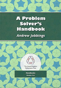 A Problem Solver's Handbook 