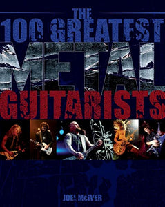 100 Greatest Metal Guitarists 