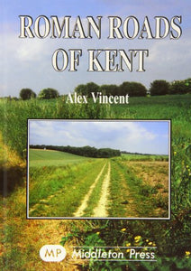 Roman Roads of Kent 