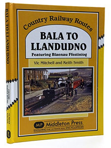 Bala to Llandudno 