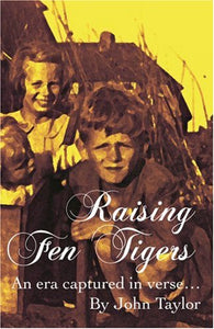 Raising Fen Tigers 