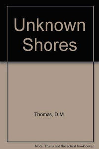 Unknown Shores 