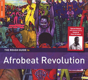 The Rough Guide to Afrobeat Revolution 