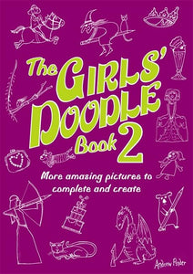 The Girls' Doodle Book 2 