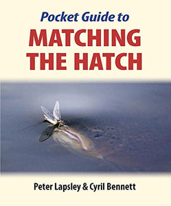 Pocket Guide to Matching the Hatch 