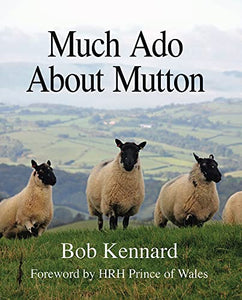 Much Ado About Mutton 