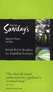 Garden Lovers Bed and Breakfast Special Places to Stay 