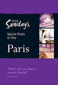 Alastair Sawday's Paris 