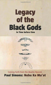 Legacy of the Black Gods, in Time Before Time 