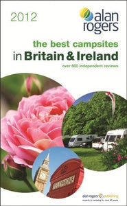 Best Campsites in Britain & Ireland 