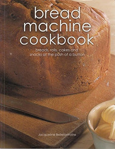 Bread Machine Cookbook 