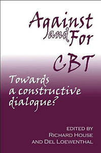 Against and for CBT 