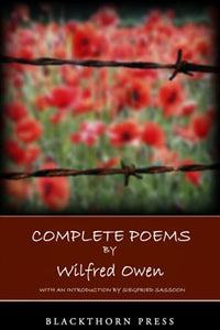 Complete Poems by Wilfred Owen 