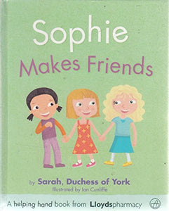 Sophie Makes Friends 