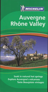 Auvergne Rhone Valley Tourist Guide 