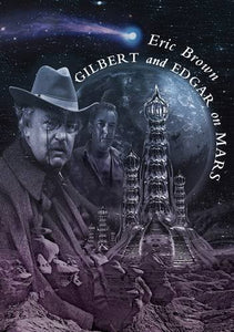 Gilbert and Edgar on Mars 