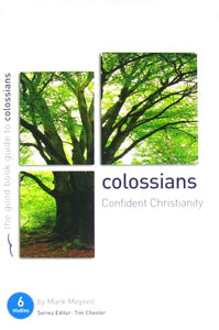 Colossians: Confident Christianity 