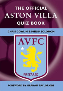 The Official Aston Villa Quiz Book 