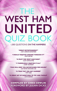 The West Ham United Quiz Book 