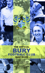 The Official Bury Quiz Book 