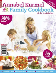 Annabel Karmel Winter Family Cookbook 