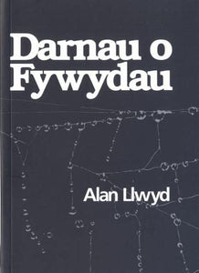 Darnau o Fywydau 