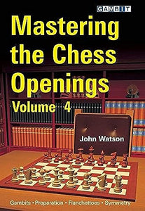 Mastering the Chess Openings 