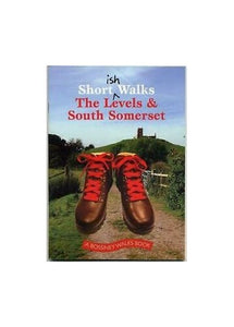 Shortish Walks the Levels & South Somerset 