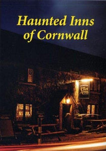 Haunted Inns of Cornwall 