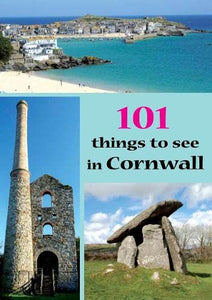 101 things to see in Cornwall 